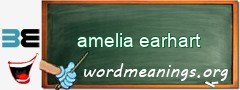 WordMeaning blackboard for amelia earhart